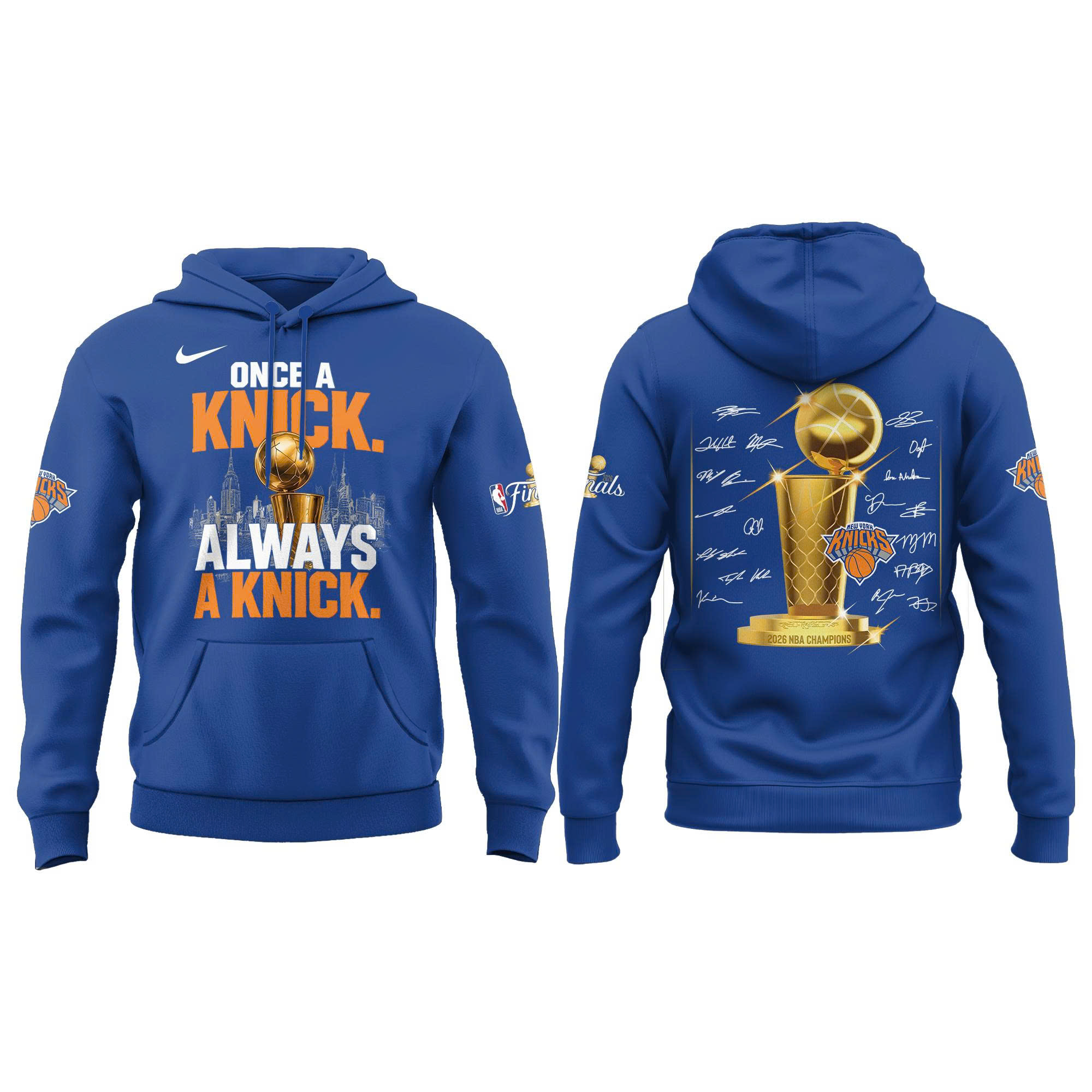 New York Knicks 2026 NBA Finals Champions "Once a Knick, Always a Knick" Limited Edition Blue Hoodie - Image 2