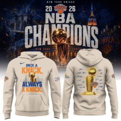 New York Knicks 2026 NBA Finals Champions "Once a Knick, Always a Knick" Limited Edition Hoodie