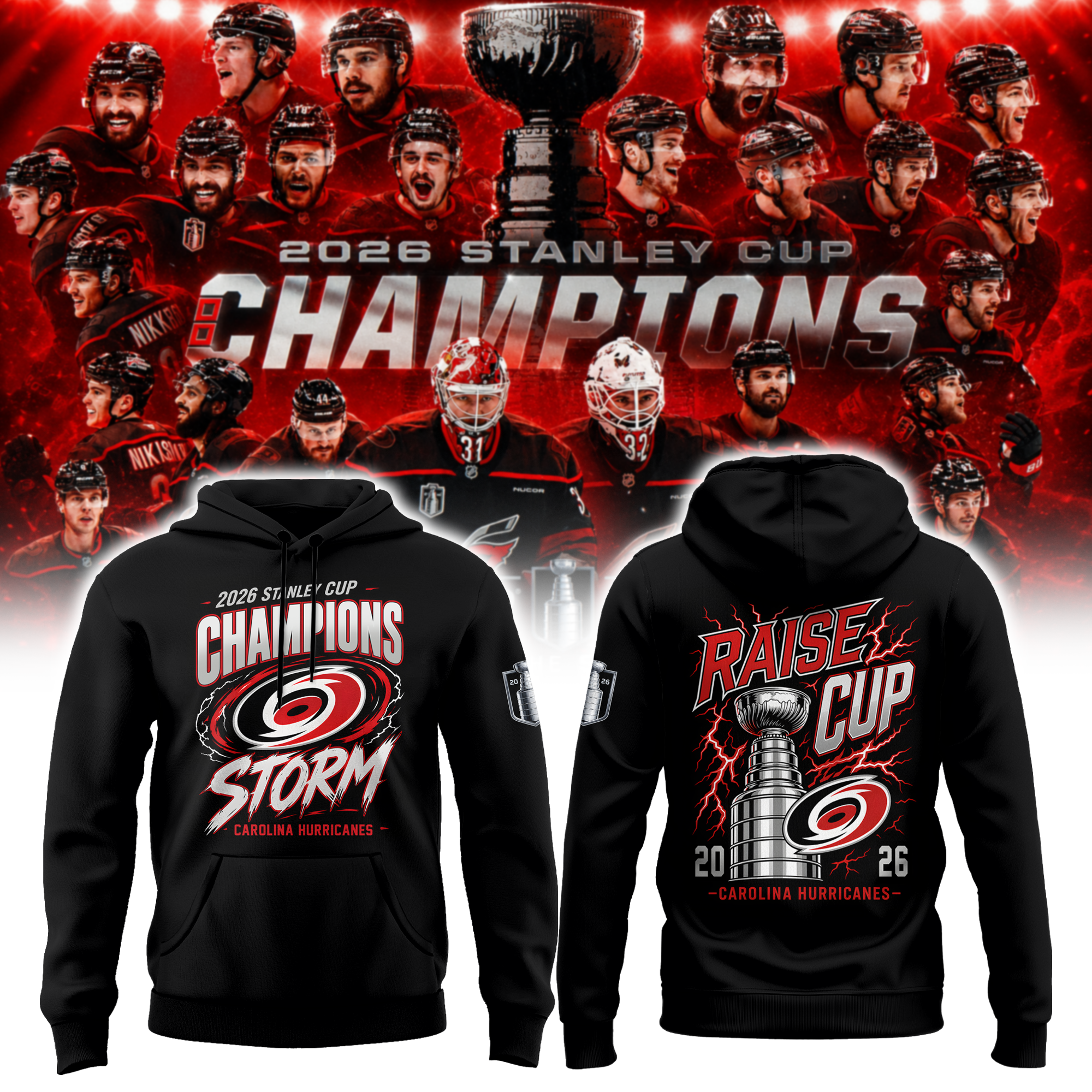 Carolina Hurricanes 2026 Stanley Cup Champions Raise Up Limited Edition Hoodie
