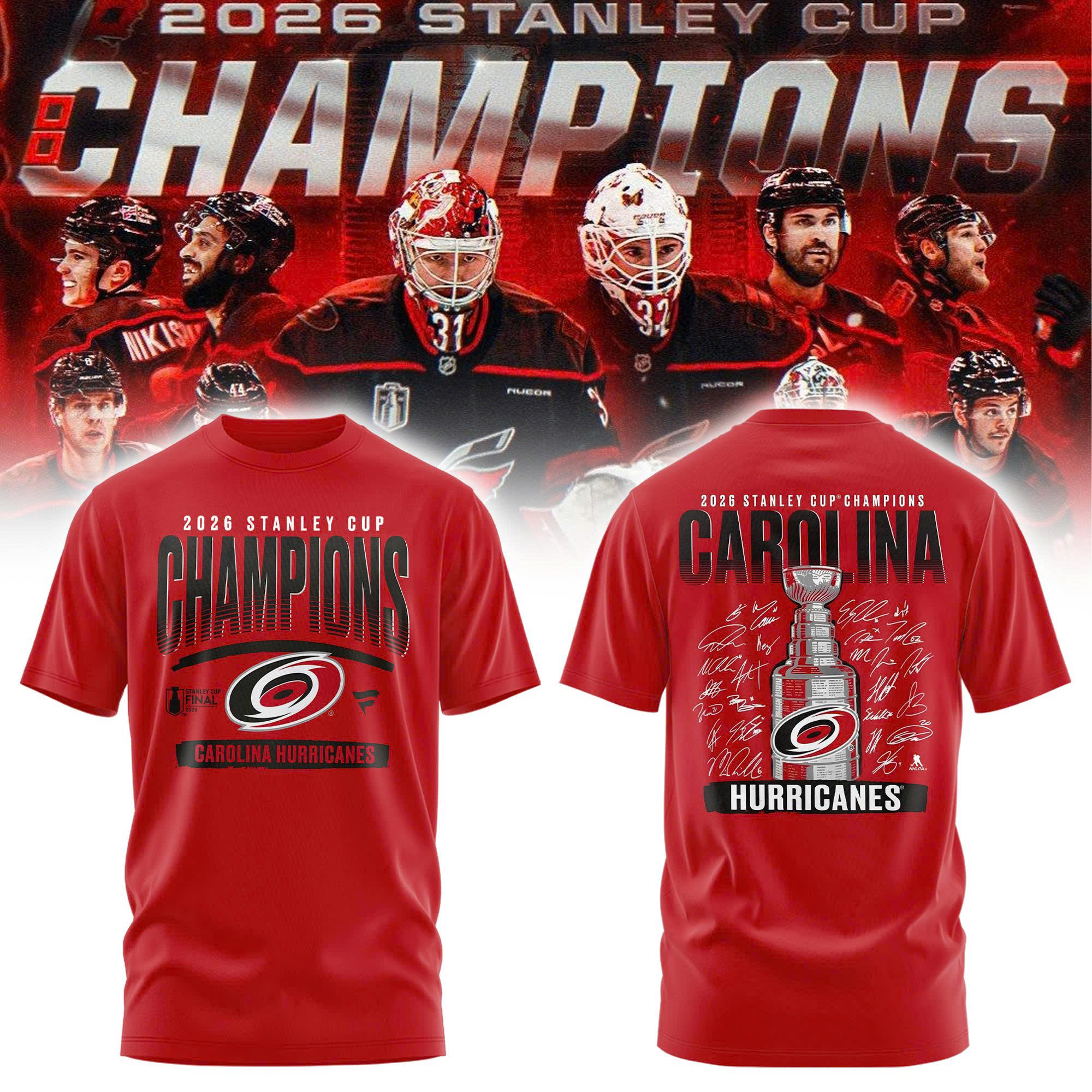 Carolina Hurricanes Fanatics 2026 Stanley Cup Champions Signature Roster Limited Edition Tshirt
